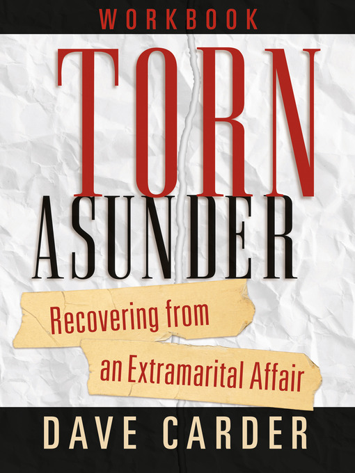 Title details for Torn Asunder Workbook by David Carder - Available